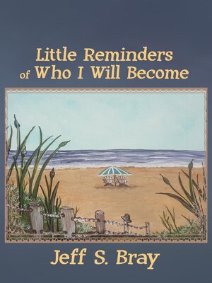 cover image of Little Reminders of Who I Will Become